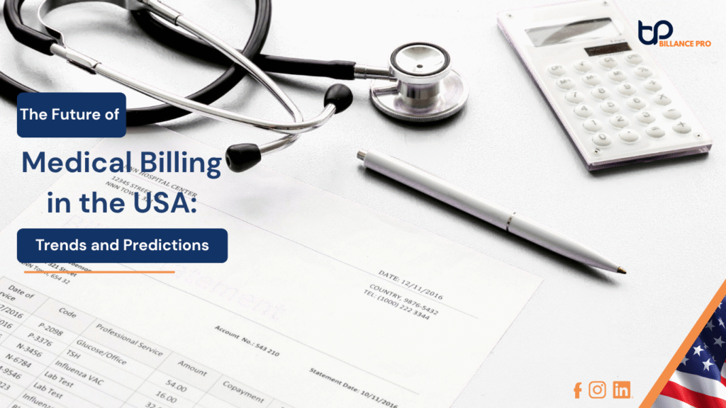 The Future of Medical Billing in the USA: Trends and Predictions 12