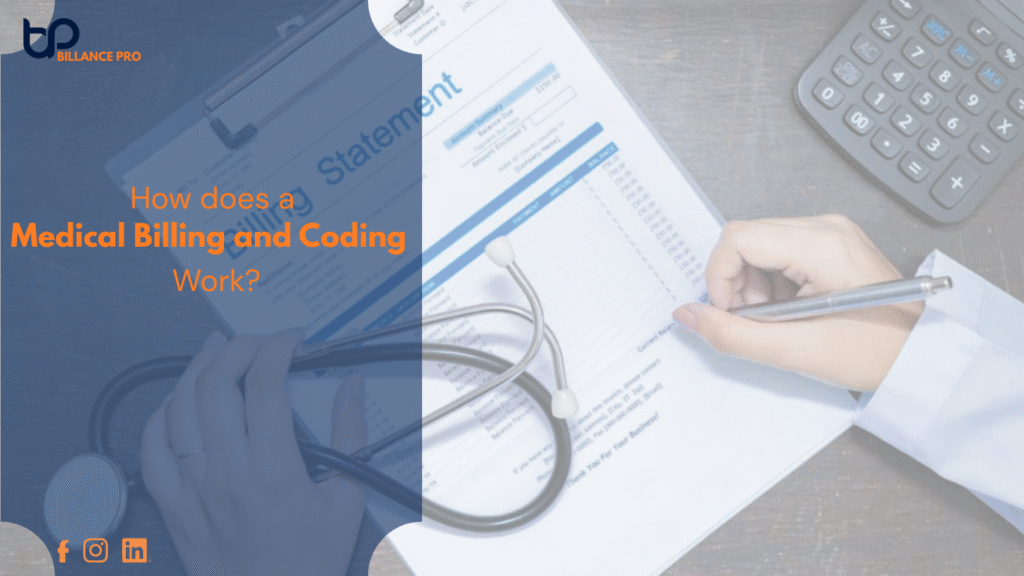 How does a Medical Billing and Coding Company Work? 13